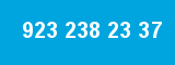923 238 23 37 923 238 23 37